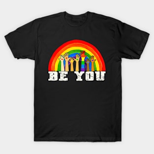 Be You Gay Pride LGBT Ally   Pride LGBTQ T-Shirt